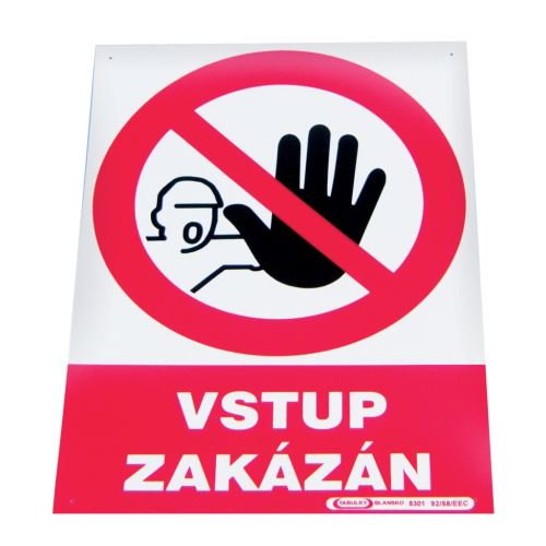 CANIS / Tabulka "Vstup zakázán" - červená/bílá 210x297 mm